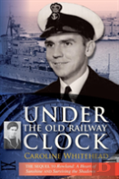 Under The Old Railway Clock
