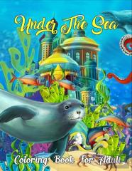 Under The Sea Coloring Book For Adult