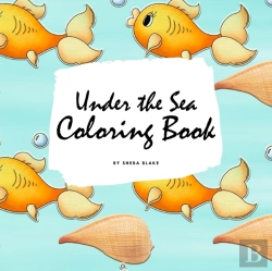 Bertrand.pt - Under The Sea Coloring Book For Children (8.5x8.5 Coloring Book / Activity Book)