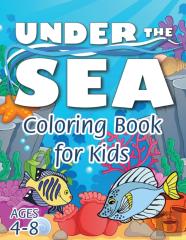 Under The Sea Coloring Book For Kids
