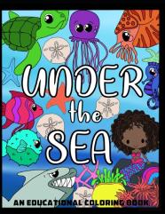 Under The Sea- Educational Coloring Book
