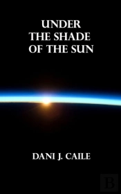 Under The Shade Of The Sun