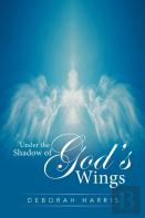 Under The Shadow Of God'S Wings