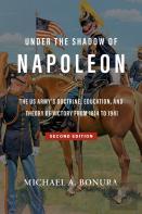 Under The Shadow Of Napoleon (Volume 9)