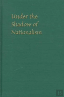Bertrand.pt - Under The Shadow Of Nationalism