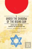 Under The Shadow Of The Rising Sun