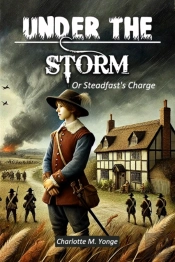 Under The Stormor Steadfast'S Charge (Edition2024)