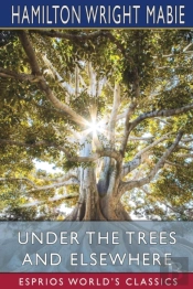Under The Trees And Elsewhere (Esprios Classics)