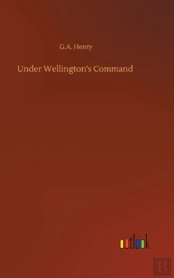 Bertrand.pt - Under Wellington'S Command