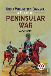 Under Wellington'S Command