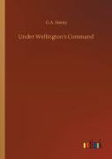 Under Wellington'S Command