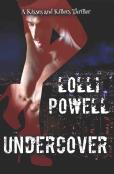 Undercover (A Kisses And Killers Thriller)