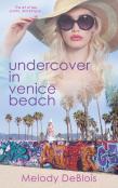 Undercover In Venice Beach