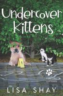 Undercover Kittens