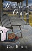 Undercover Outlaw