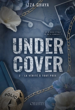 Bertrand.pt - Undercover Tome 2 : La Vérité À Tout Prix