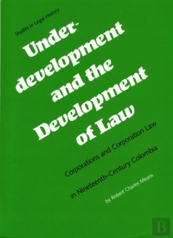 Bertrand.pt - Underdevelopment And The Development Of Law