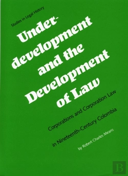 Bertrand.pt - Underdevelopment And The Development Of Law