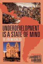 Underdevelopment Is A State Of Mind