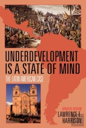 Underdevelopment Is A State Of Mind