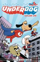 Underdog Have No Fear Volume 1 Tpb