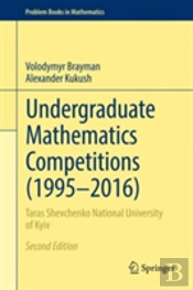 Undergraduate Mathematics Competitions (1995â€“2016)