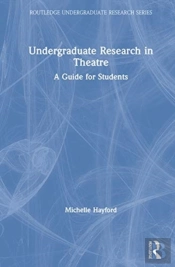 Undergraduate Research In Theatre