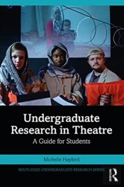 Undergraduate Research In Theatre