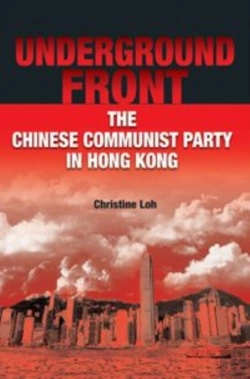 Bertrand.pt - Underground Front - The Chinese Communist Party In Hong Kong