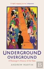 Underground, Overground