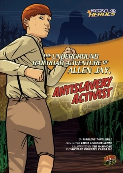Bertrand.pt - Underground Railroad Adventure Of Allen Jay, Antislavery Activist