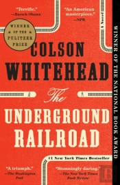 Underground Railroad (Pulitzer Prize Winner)