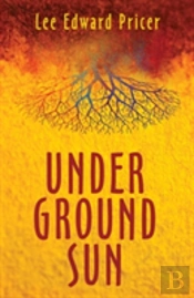 Underground Sun