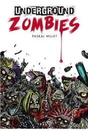 Underground Zombies
