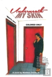Underneath My Skin