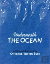 Underneath The Ocean