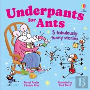 Underpants For Ants