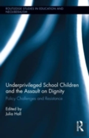 Underprivileged School Children And The Assault On Dignity