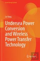 Undersea Power Conversion And Wireless Power Transfer Technology