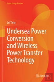 Undersea Power Conversion And Wireless Power Transfer Technology