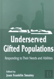 Underserved Gifted Populations