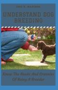 Understand Dog Breeding