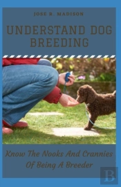 Understand Dog Breeding
