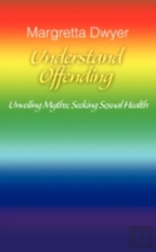Understand Offending