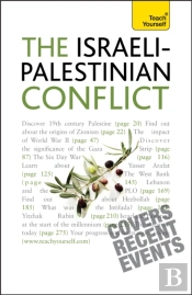 Understand The Israeli-Palestinian Conflict: Teach Yourself