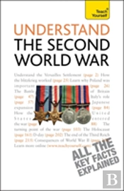 Understand The Second World War: Teach Yourself