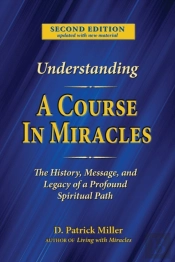 Understanding A Course In Miracles