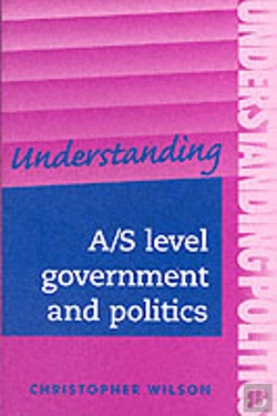 Bertrand.pt - Understanding A/S-Level Government And Politics