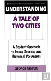Understanding A Tale Of Two Cities