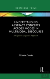 Understanding Abstract Concepts Across Modes In Multimodal Discourse